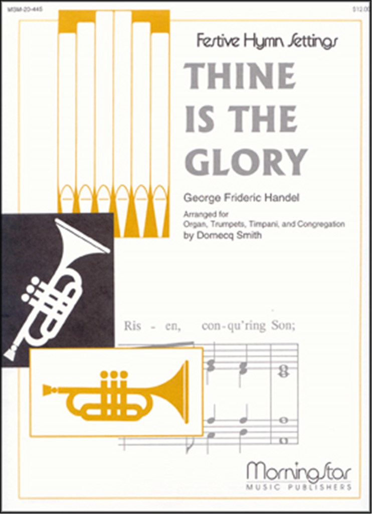 Thine Is the Glory